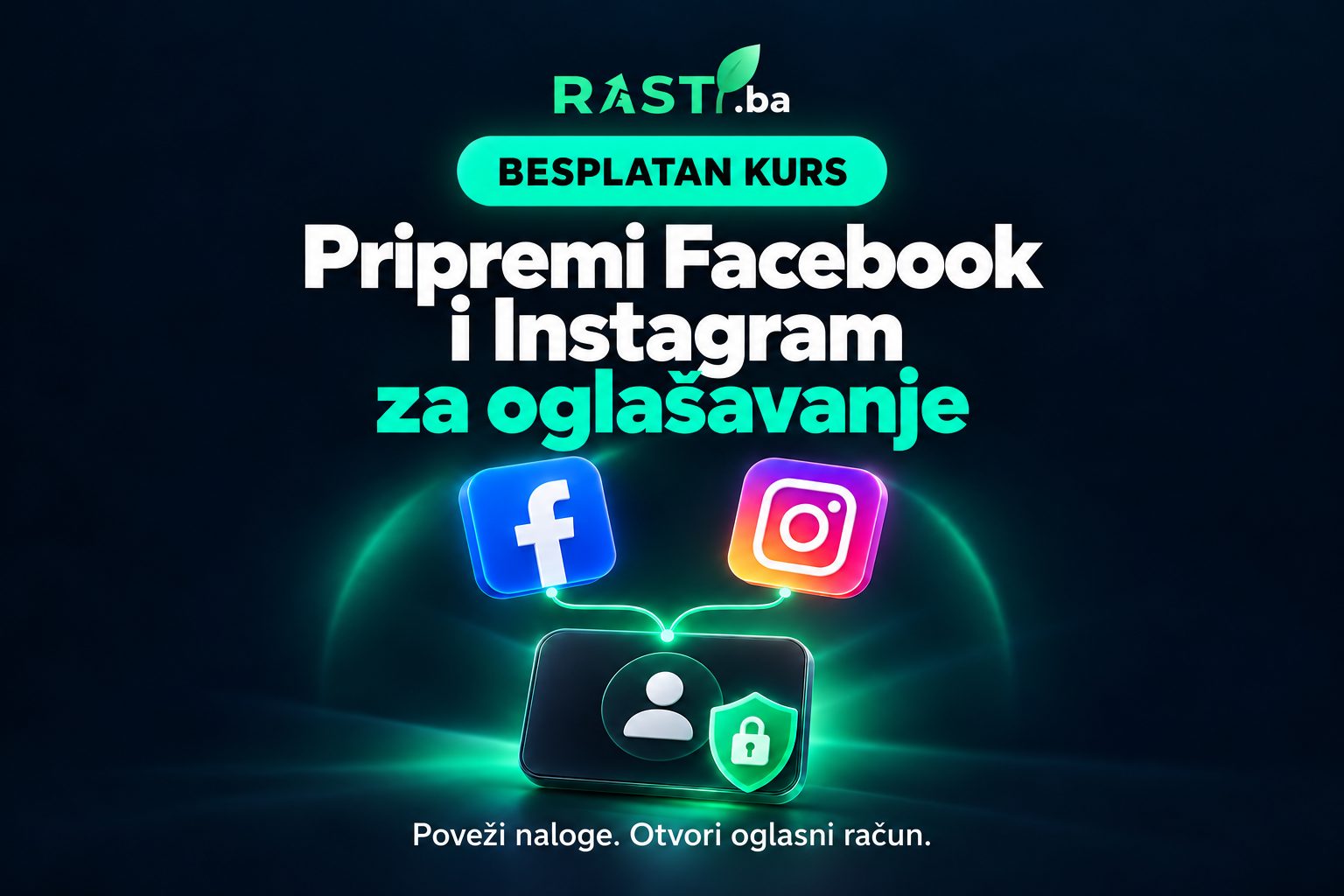 Besplatan kurs: pripremi Facebook i Instagram za oglašavanje